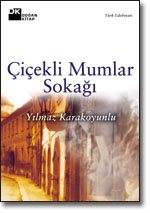 Cicekli Mumlar Sokagi<br />